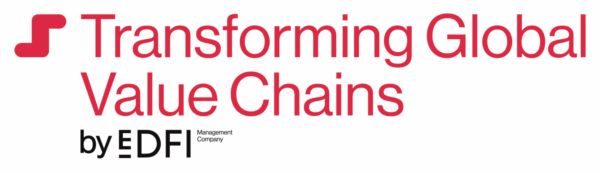 Transforming Global Value Chains by EDFI